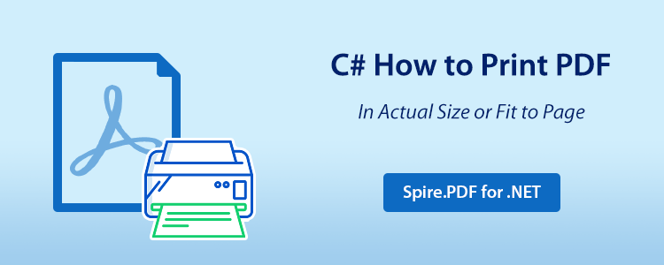 C# Print PDF in Actual Size or Fit to Page