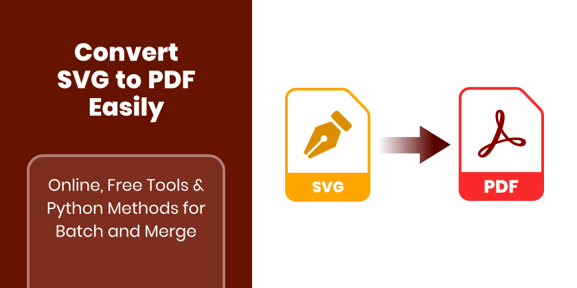 Converter SVG para PDF: 4 Métodos Fáceis (Suporte a Lote e Mesclagem)