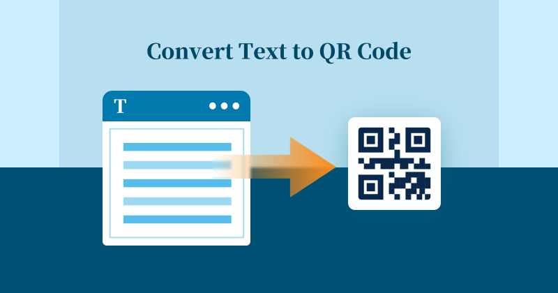 Step-by-Step guide showing how to convert text to QR code