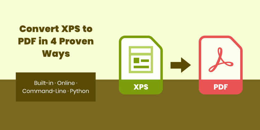Convert XPS to PDF in 4 Proven Ways