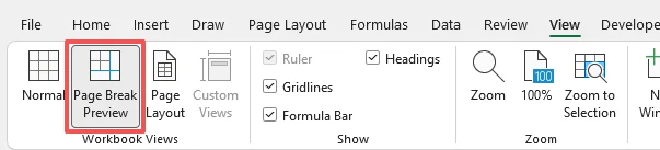 Select Page Break Preview under the View tab in Excel