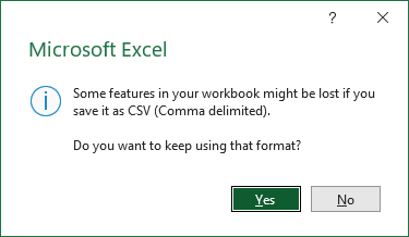 Aviso do Excel de que alguns recursos podem ser perdidos ao salvar como CSV