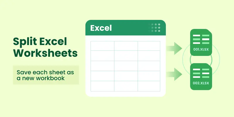 Split Excel Sheets into Multiple Files