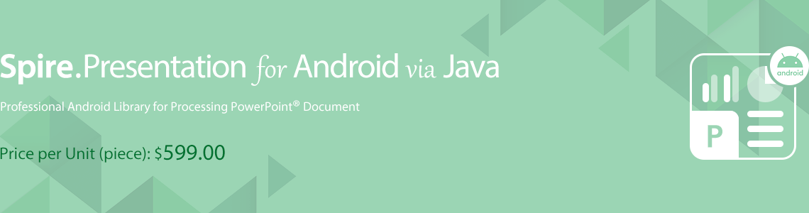 Spire.Presentation for Android via Java